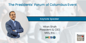 President & CEO of MES Keynote Speaker at Presidents’ Forum