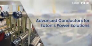 Precision Conductors Engineered for Eaton’s Medium-Voltage Vacuum Circuit Breakers