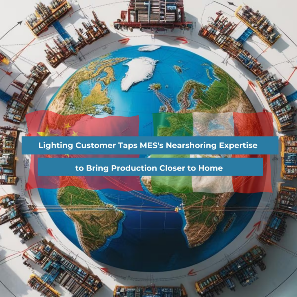 Near-Shoring 35% Spend from China to Mexico for a leading lighting manufacturer